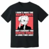 I Don’t Have The Hanta Virus But I Caught The Hentai Virus A Long Time Ago Shirt